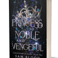 A Princess so Noble and Vengeful (Counterpart Academy 2)