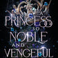 A Princess so Noble and Vengeful (Counterpart Academy 2)