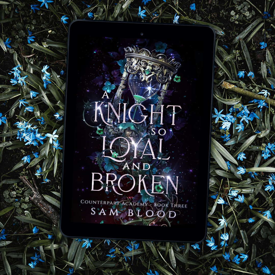 A Knight so Loyal and Broken (Counterpart Academy 3)
