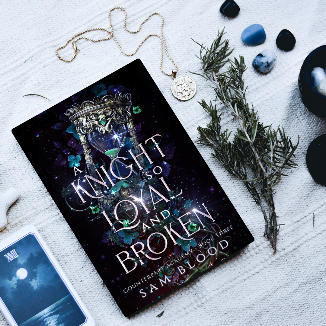 A Knight so Loyal and Broken (Counterpart Academy 3)